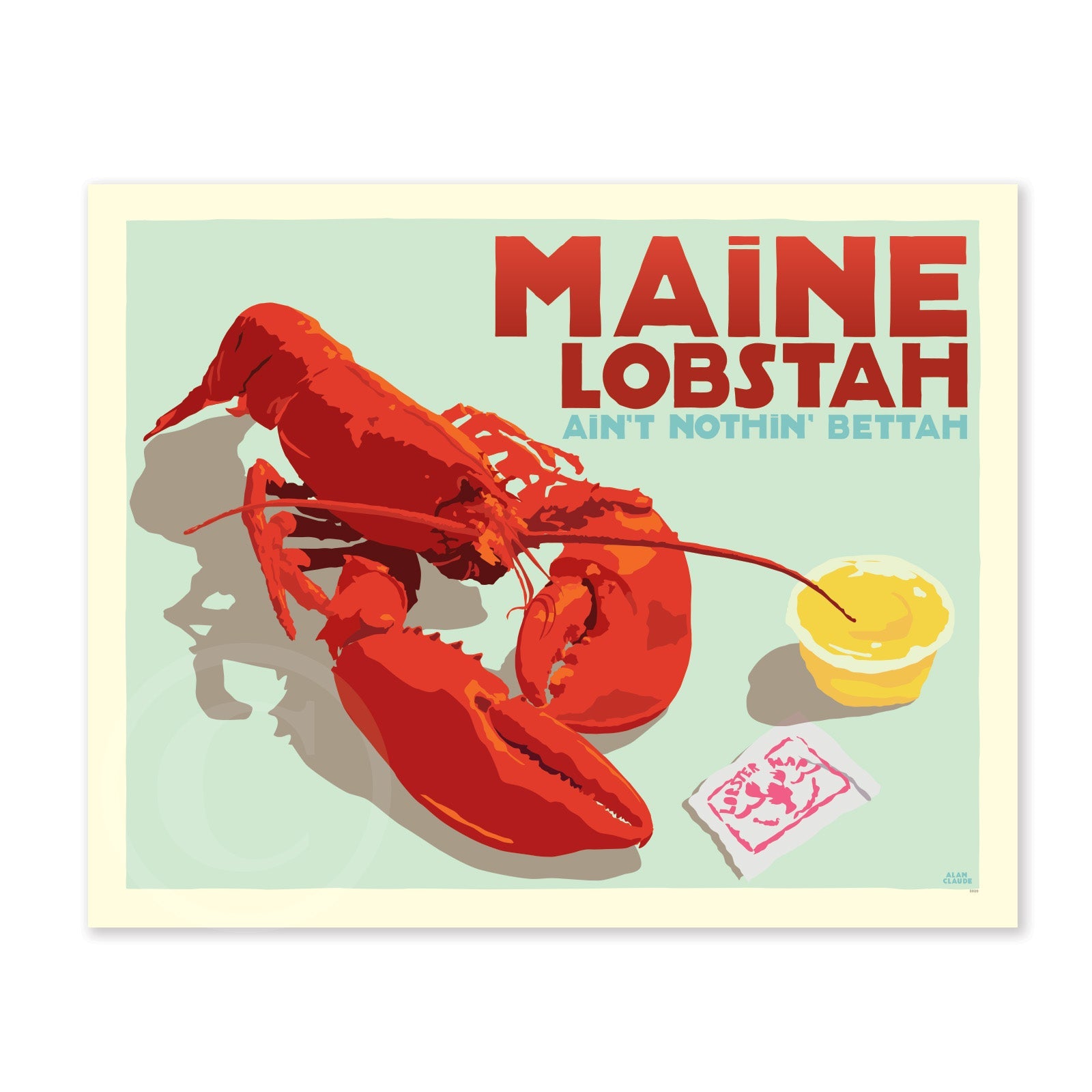 Maine Lobstah With Butter - Horizontal