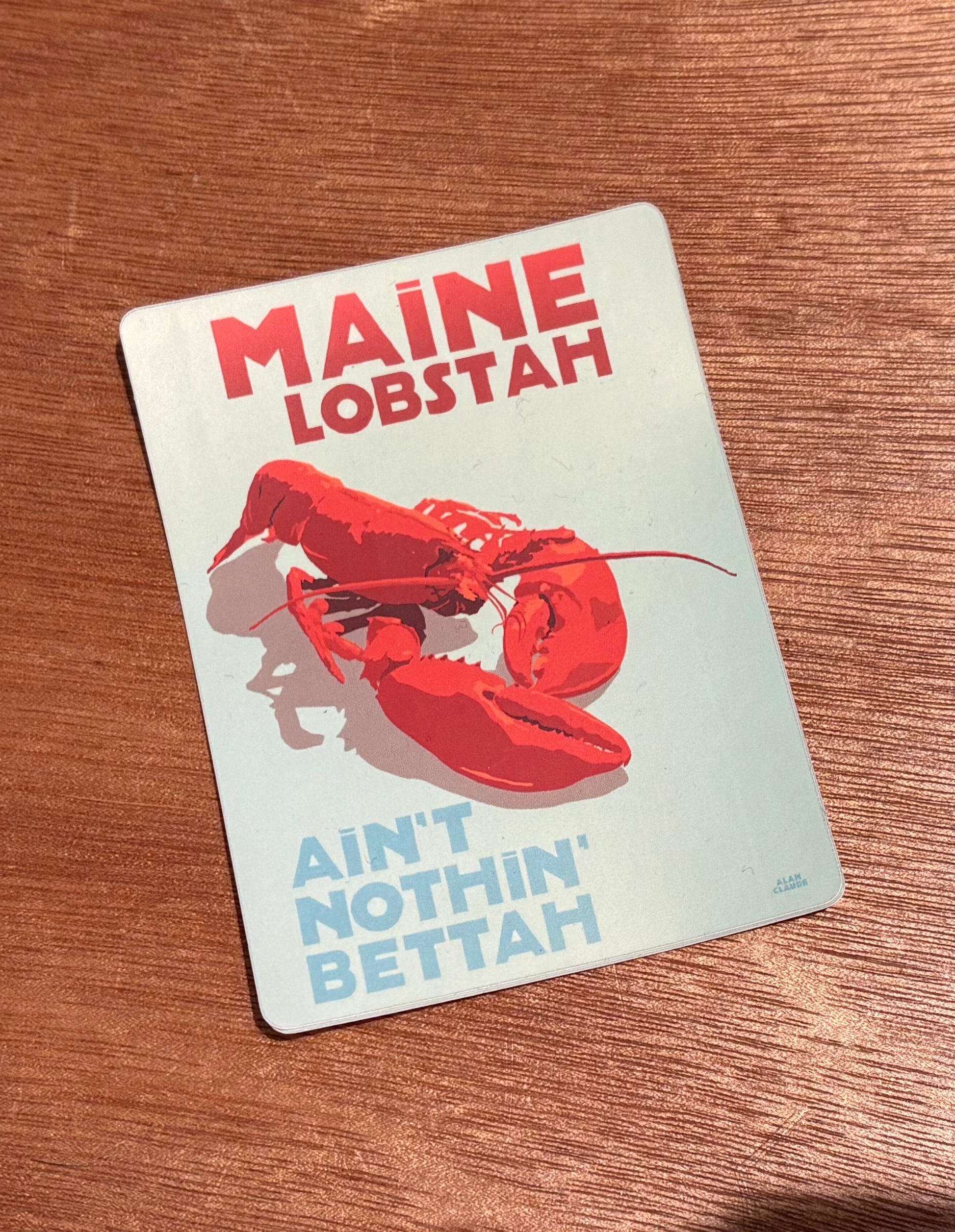 Maine Lobstah Sticker