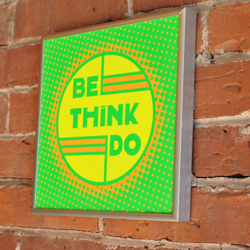 Be Think Do- Neon Green Art Print  8" x 8" Square Framed